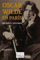 Oscar Wilde en París | 9788483831953 | Lottman, Herbert