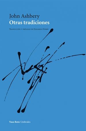 Otras tradiciones | 9788415168324 | Ashbery (Nueva York), John