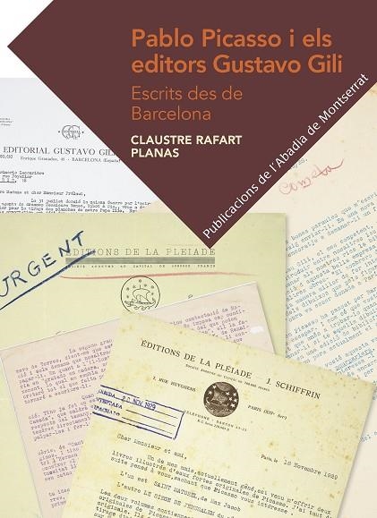 Pablo Picasso i els editors Gustavo Gili | 9788498838626 | Rafart i Planas, Claustre