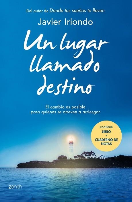 Pack Un lugar llamado destino + cuaderno de notas | 9788408141693 | Iriondo Narvaiza, Javier