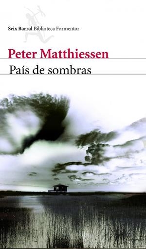 País de sombras | 9788432228698 | Matthiessen, Peter