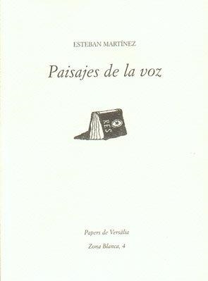 Paisajes de la voz | 9788460975069 | Martínez, Esteban
