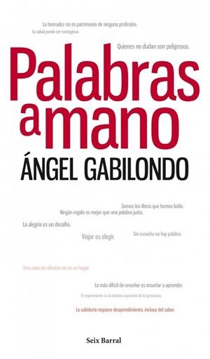 Palabras a mano | 9788432209147 | Gabilondo, Ángel