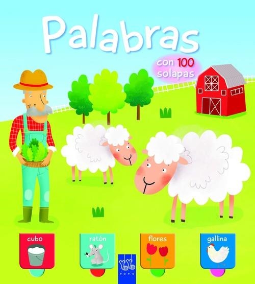Palabras. Con 100 solapas | 9788408149460 | YOYO