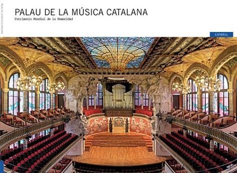 Palau de la Música Catalana | 9788484782421 | Pla Boada, Ricard;Vivas Ortiz, Pere;Liz Rodríguez, Josep