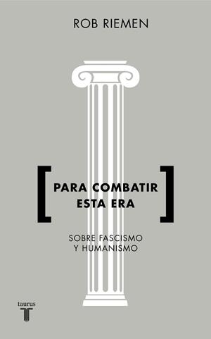 Para combatir esta era | 9788430619238 | Riemen, Rob