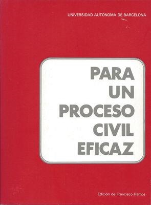 Para un proceso civil eficaz | 9788474880465 | Ramos, Francisco