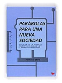 Parábolas para una nueva sociedad | 9788428815963 | Otero, Herminio