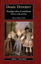 Paradoja sobre el comediante AND Cartas a dos actrices | 9788477024569 | Diderot, Denis