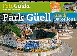 Park Güell | 9788484782322 | Liz Rodríguez, Josep
