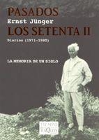 Pasados los setenta II | 9788483104828 | Jünger, Ernst