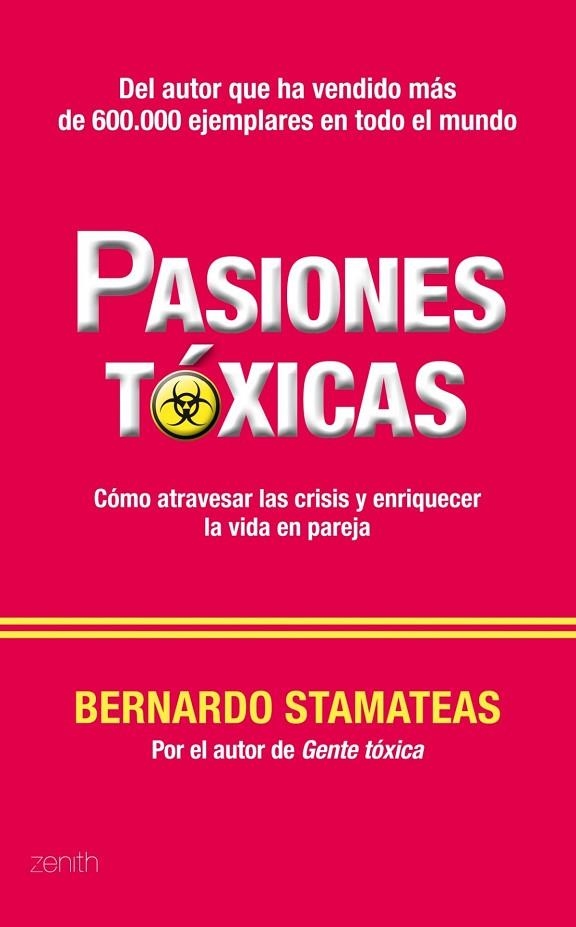 Pasiones tóxicas | 9788408005810 | Stamateas, Bernardo