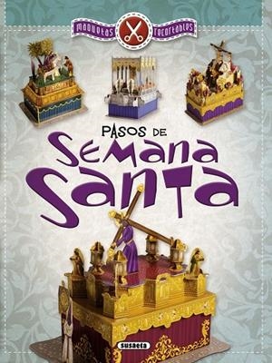 Pasos de Semana Santa, maquetas recortables | 9788467745320 | Susaeta, Equipo