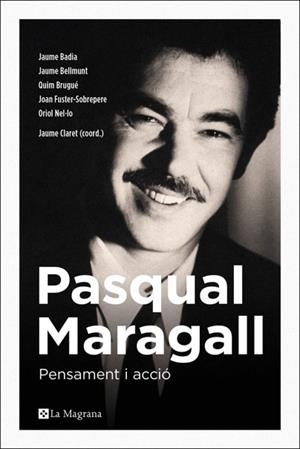 Pasqual maragall | 9788482648231 | CLARET MIRANDA, JAUME