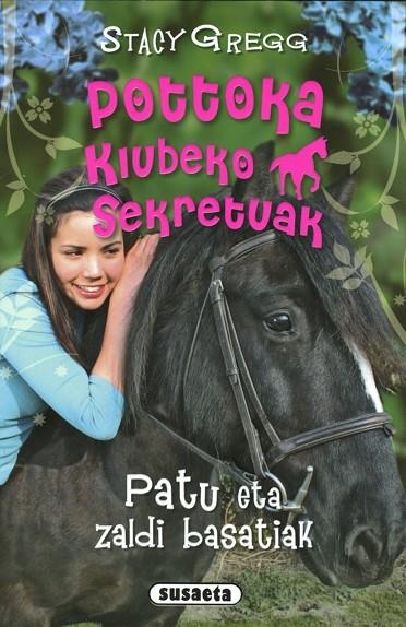 Patu eta zaldi basatiak | 9788467749847 | Gregg, Stacy