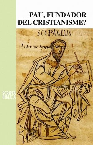Pau, fundador del cristianisme? | 9788498834772 | Puig i Tàrrech, Armand
