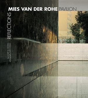 Pavelló Mies van der Rohe | 9788484780373 | Casals Coll, Lluís;Rovira i Gimeno, Josep M.