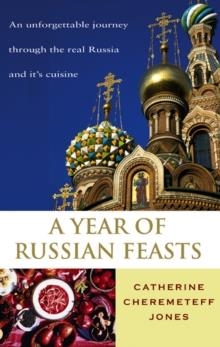 YEAR OF RUSSIAN FEASTS | 9780553816136 | JONES, C