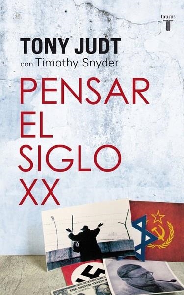 Pensar el siglo XX | 9788430609109 | Tony Judt