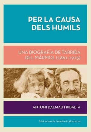 Per la causa dels humils | 9788498837407 | Dalmau i Ribalta, Antoni