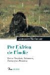 Per l'Àfrica de l'Índic. | 9788484379119 | Maluquer Sostres, Joaquim