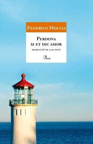 Perdona si et dic amor | 9788484370895 | Moccia, Federico