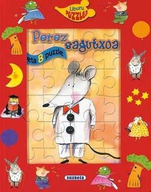 Perez sagutxoa | 9788467702224 | Susaeta, Equipo