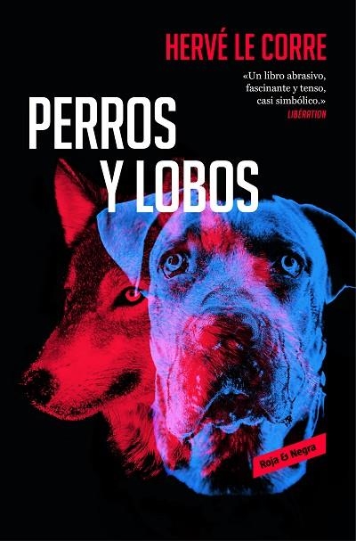 Perros y lobos | 9788417125578 | Le Corre, Hervé