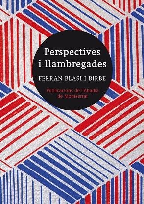 Perspectives i llambregades | 9788498835779 | Blasi i Birbe, Ferran
