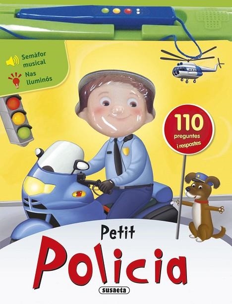 Petit policia | 9788467737431 | Susaeta, Equip