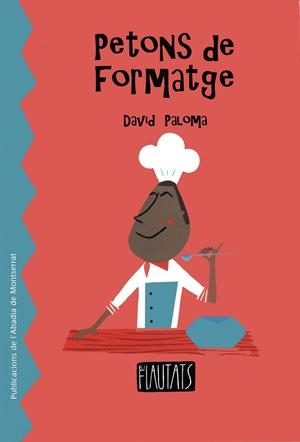 Petons de formatge | 9788484157069 | Paloma, David
