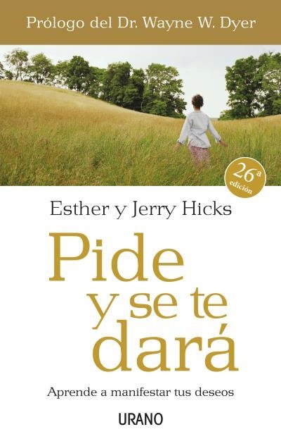 Pide y se te dará | 9788479536114 | Hicks, Esther;Hicks, Jerry