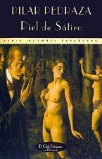 Piel de sátiro | 9788477022114 | Pedraza, Pilar