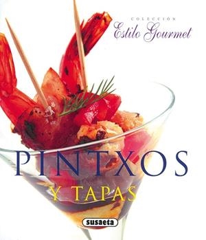 Pintxos y tapas | 9788430565535 | Susaeta, Equipo