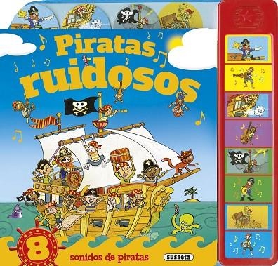 Piratas ruidosos | 9788467746594 | Susaeta, Equipo