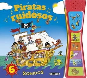 Piratas ruidosos | 9788467744088 | Susaeta, Equipo