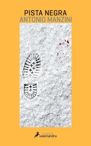 Pista negra | 9788416310258 | Manzini, Antonio