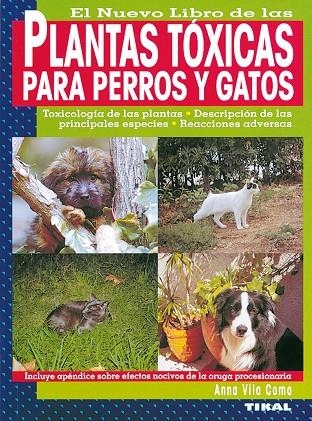 Plantas tóxicas para perros y gatos | 9788430532513 | Vila Coma, Anna