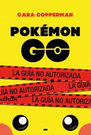 Pokémon Go | 9788496886605 | Copperman, Cara