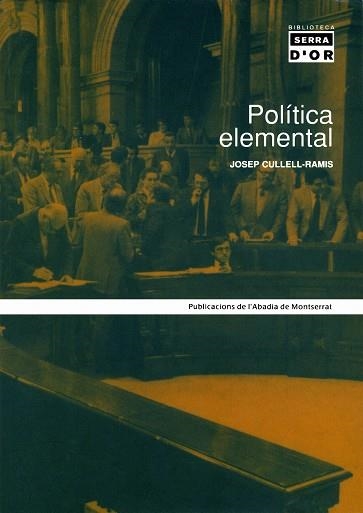 Política elemental | 9788484154594 | Cullell-Ramis, Josep