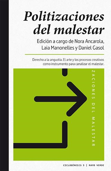 Politizaciones del malestar | 9788416689590 | Gasol, Daniel;Ancarola, Nora;Manonelles Moner, Laia