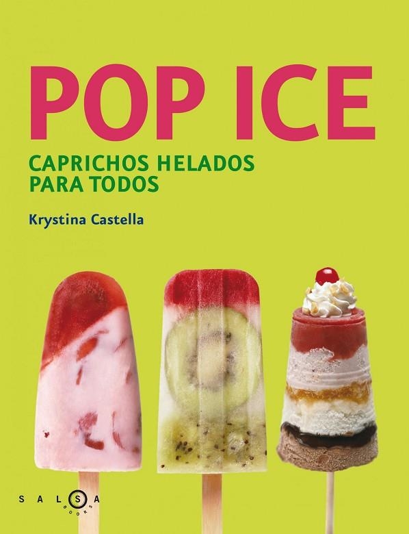 Pop Ice | 9788415193258 | Castella, Krystina
