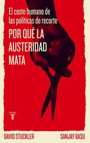 Por qué la austeridad mata | 9788430602186 | David Stuckler