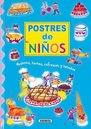 Postres de niños | 9788430586332 | Susaeta, Equipo