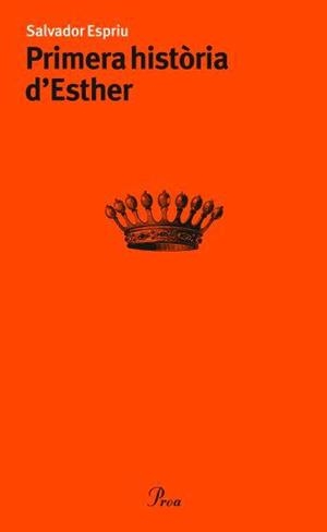 Primera història d'Esther | 9788484379362 | Espriu, Salvador