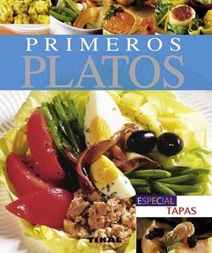Primeros platos | 9788499281445 | Larrart, Thierry;Lucchini, Sandra;Galilée, Denis;Morel, Laurent