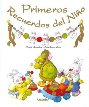 Primeros recuerdos del niño | 9788430537303 | Serna-Vara, Ana