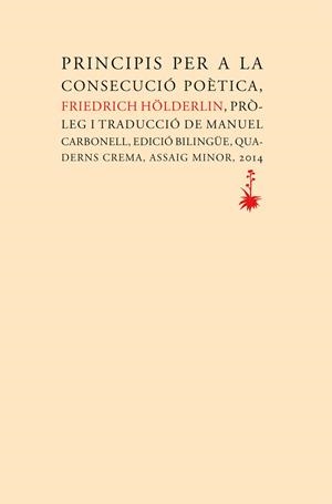 Principis per a la consecució poètica | 9788477275442 | Hölderlin, Friedrich