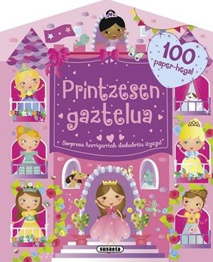 Printzesen gaztelua. Sorpresa harrigarriak deskubritu itzazu! | 9788467739909 | Susaeta, Taldeak