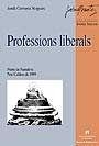 Professions liberals | 9788449018718 | Cervera Nogués, Jordi
